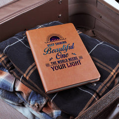 Keep Shining Beautiful One - Leather Journal