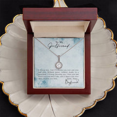 To My Girlfriend - I Choose You - Eternal Hope Necklace