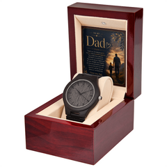 To My Dad -Thank You for Being My Guide, Hero, and Greatest Supporter - Men's Wooden Watch