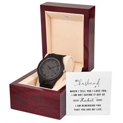 My Husband - You Are My Life- Men's Wooden Watch