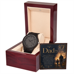 To My Dad -Thank You for Being My Guide, Hero, and Greatest Supporter - Men's Wooden Watch